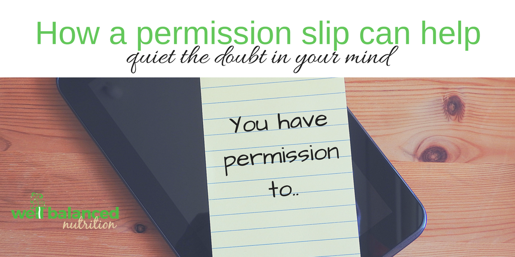 How a Permission Slip can help…