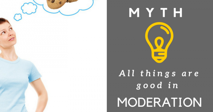 Debunking the myth: all things are good in moderation  