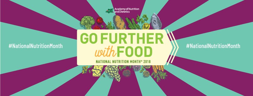 Go Further with Food – National Nutrition Month