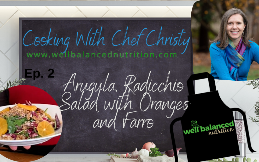 Simple Arugula Radicchio Salad with Farro, Walnuts, and Oranges