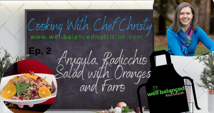Simple Arugula Radicchio Salad with Farro, Walnuts, and Oranges  